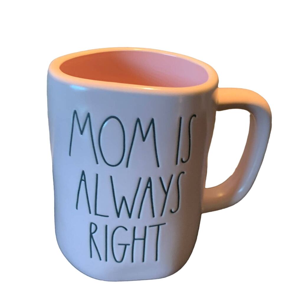 Rae Dunn Mom is Always Right Mug